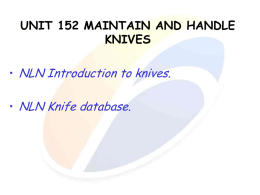 Maintain and handle knives