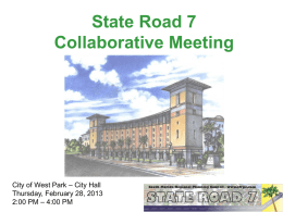 State Road 7 Steering Committee Designees