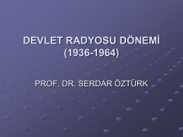 Radyo 2 TTTAŞ`dan sonra - Prof. Dr. Serdar ÖZTÜRK