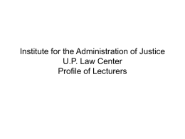 Profile of Lecturer - University of the Philippines College of Law