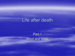 Life after death