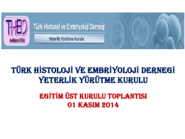 PowerPoint Sunusu - THED | Türk Histoloji ve Embriyoloji Derneği