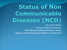 Status of Non Communicable Diseases