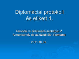 Diplomáciai protokoll és etikett 4.