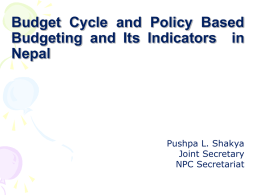 Budget cycle and policy based budgeting