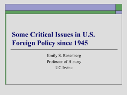 11.7.7 - Some Critical Issues in U.S. Foreign Policy since 1945