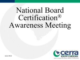 National Board Certification Awareness (PowerPoint)