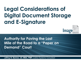 Legal Foundation for Electronic Signatures in Court
