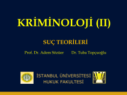 Suç Teori_7 - İstanbul Üniversitesi | Hukuk Fakültesi