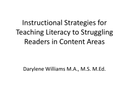 Instructional Strategies for Teaching Literacy to Struggling Readers