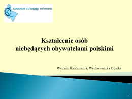 Prezentacja dot. kształcenia osób niebędących obywatelami polskimi