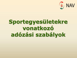 Sportegyesületekre vonatkozó adózási szabályok 2012.