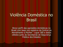 Violência Doméstica no Brasil