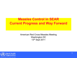 Southeast Asia Region Update - Measles & Rubella Initiative