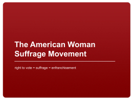 Background on Woman Suffrage