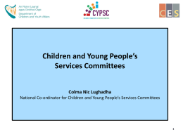 Children and Young People`s Services Committees