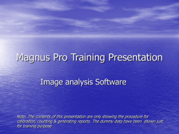 Magnus-Pro Training Presentation