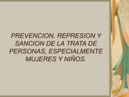 Prevención, Represión y Sanción de la Trata de Personas