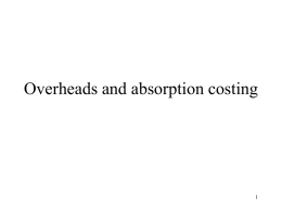 Overheads and absorption costing