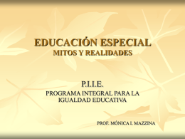 EDUCACION ESPECIAL MITOS Y REALIDADES