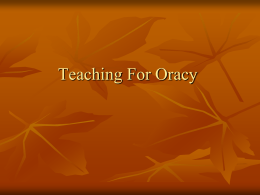 Oracy: The Literacy2 Interpretation