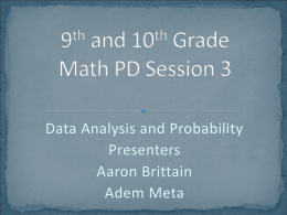 9th and 10th Grade PD Session 3 - southmathpd