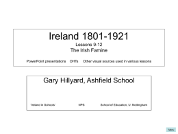 Ireland 1801-1921 Lessons 11-14 The Great