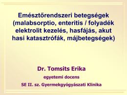 Dr. tomsits Erika - II. sz. Gyermekgyógyászati Klinika