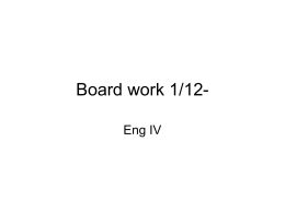 Past Board Work starting 1/5 (ENG IV)