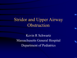 Stridor and Upper Airway Obstruction