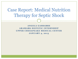 Case Report: Medical Nutrition Therapy for Septic Shock