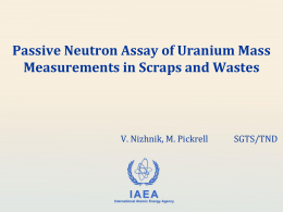 Passive Neutron Assay of Uranium Mass Measurement in Scrap and