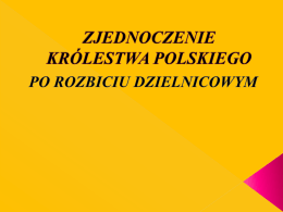 Zjednoczenie_Krolestwa_Polskiego