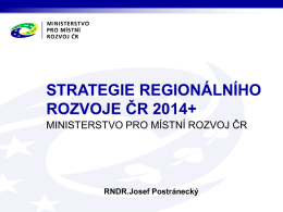STRATEGIE REGIONÁLNÍHO ROZVOJE ČR 2014+