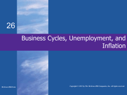 Business Cycles, Unemployment, and Inflation - McGraw