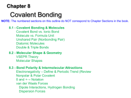 Covalent Bonding & Molecules