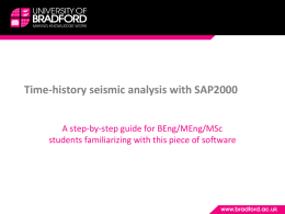 Time-history analysis with recorded accelerograms with SAP2000
