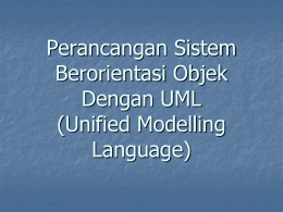 Perancangan Sistem Berorientasi Objek Dengan UML