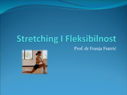 Stretching I Fleksibilnost
