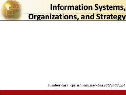 INFORMATION SYSTEMS, ORGANIZATIONS, AND STRATEGY