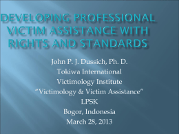 Developing a Professional Victim Assistance & protection Agency