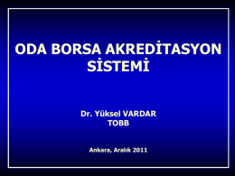 Akreditasyon Sistemi (Dr.Yüksel Vardar)
