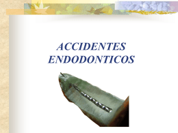 ACCIDENTES ENDODONTICOS
