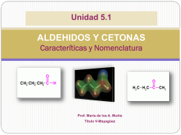 Unidad 5.1 Aldehidos y Cetonas