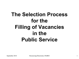 The Selection Process for the Filling of Vacancies in the Public Service