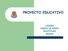 proyecto educativo de centro - Colegio Pureza de María Bilbao