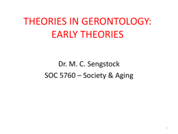 THEORIES IN GERONTOLOGY