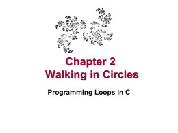 Chapter 2 - Walking in Circles