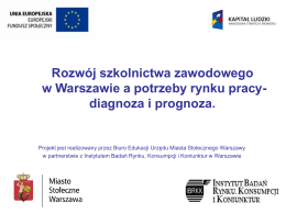 Rozwój szkolnictwa zawodowego w Warszawie a potrzeby rynku