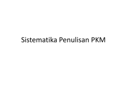 Sistematika Penulisan PKM